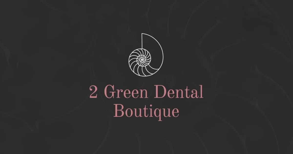 2 Green Dental Boutique OG